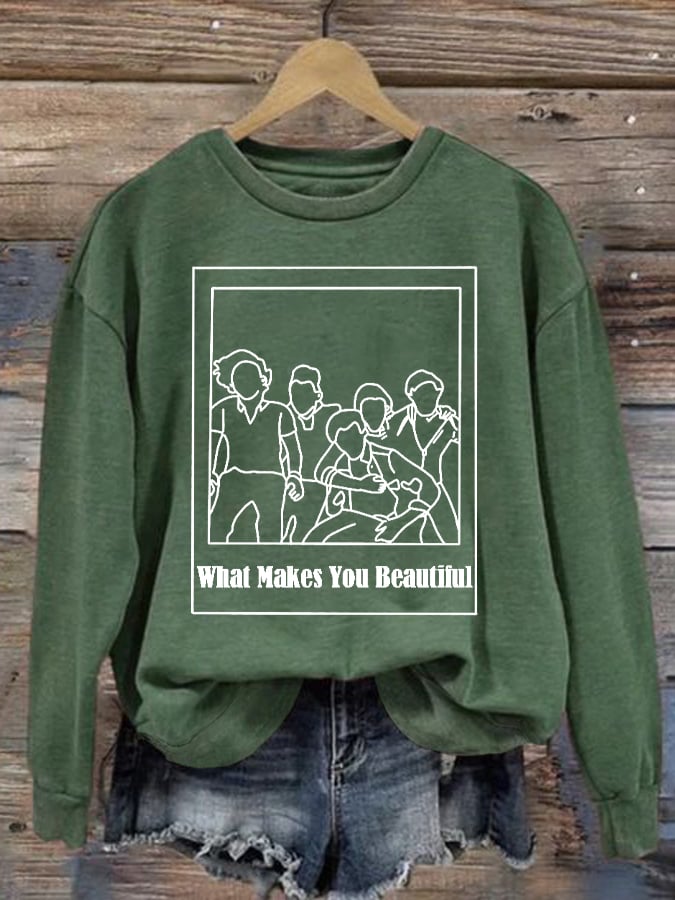 Women'S What Makes You Beautiful Casual Printed Sweatshirt